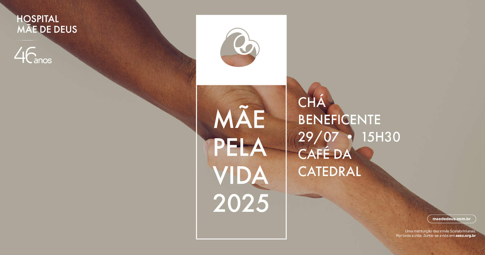 Mãe pela Vida 2025 - Chá Beneficente