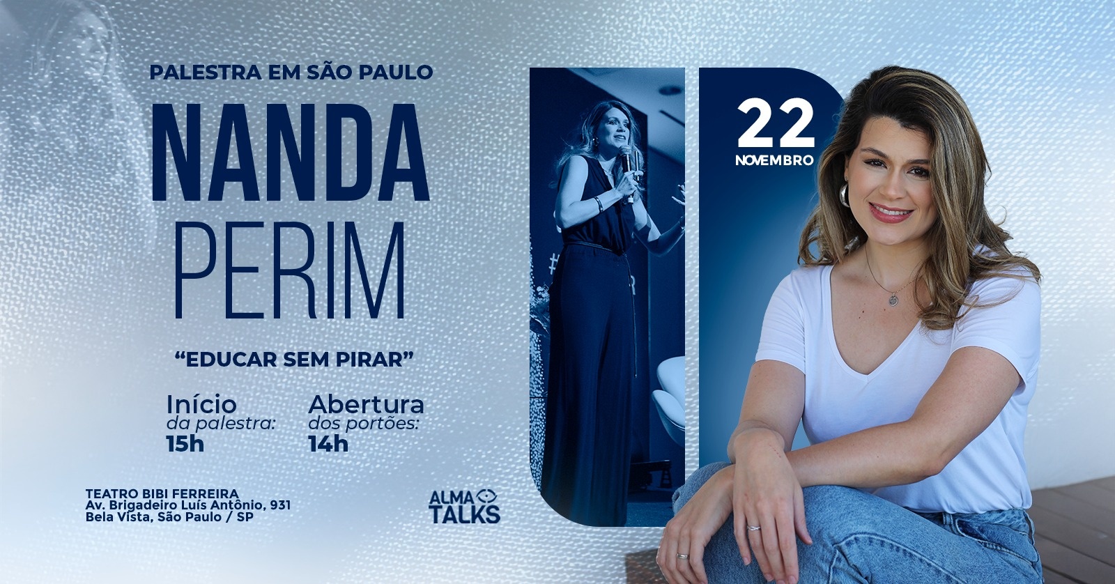 Nanda Perim em São Paulo - Palestra "Educar sem Pirar"