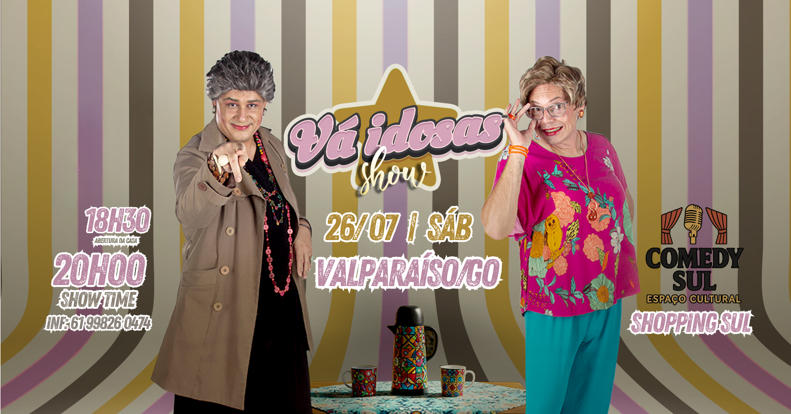 VÁ IDOSAS | 26 JULHO - SÁB | VALPARAISO GO