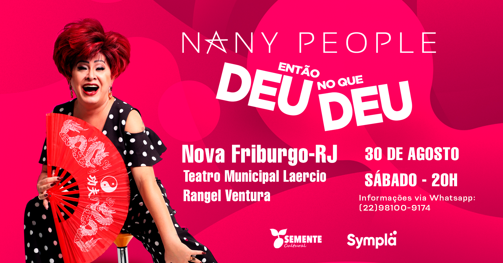 Nany People em Nova Friburgo 30/Agosto 20h