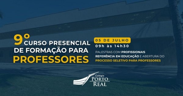 Banner 9º Curso presencial para professores - Colégio Porto Real