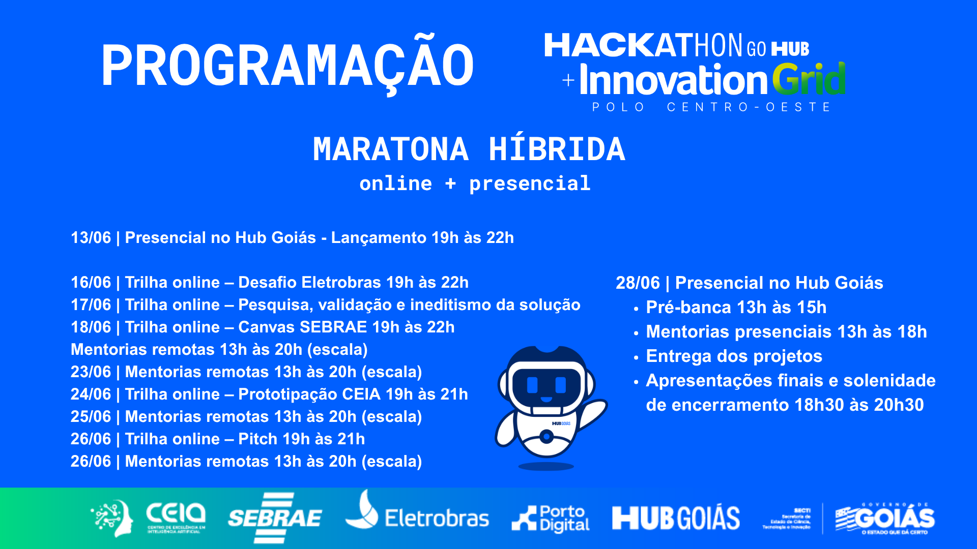 Go Hackathon 3º Hackathon GO HUB - Edição Innovation Grid em Goiânia - Sympla