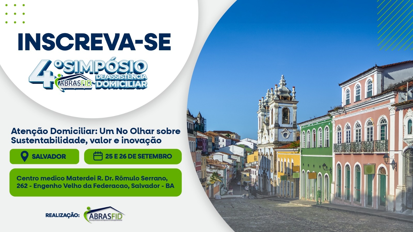 4º SIMPÓSIO DE ASSISTÊNCIA DOMICILIAR ABRASFID
