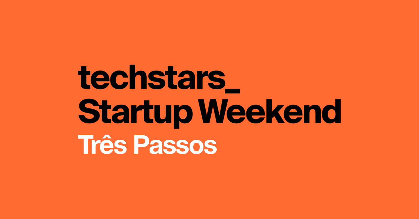 TSW Startup Weekend Três Passos