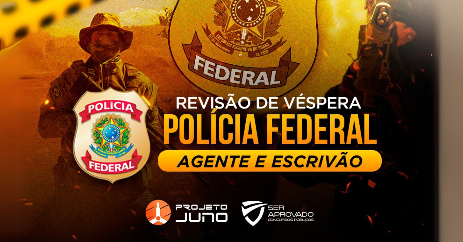 Revisão Véspera: Concurso Agente/Escrivão da Polícia Federal @ Projeto Juno