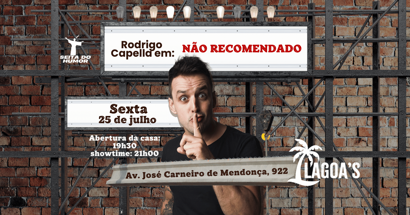 Standup Rodrigo Capella em "Não Recomendado" | Coromandel