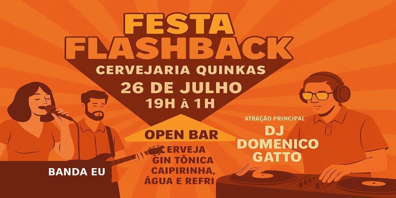 FESTA FLASHBACK QUINKAS