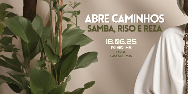 Banner Abre Caminhos - Samba, Riso e Rezo!