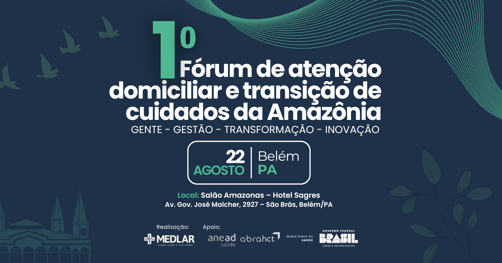 I Fórum de Atenção Domiciliar da Amazônia
