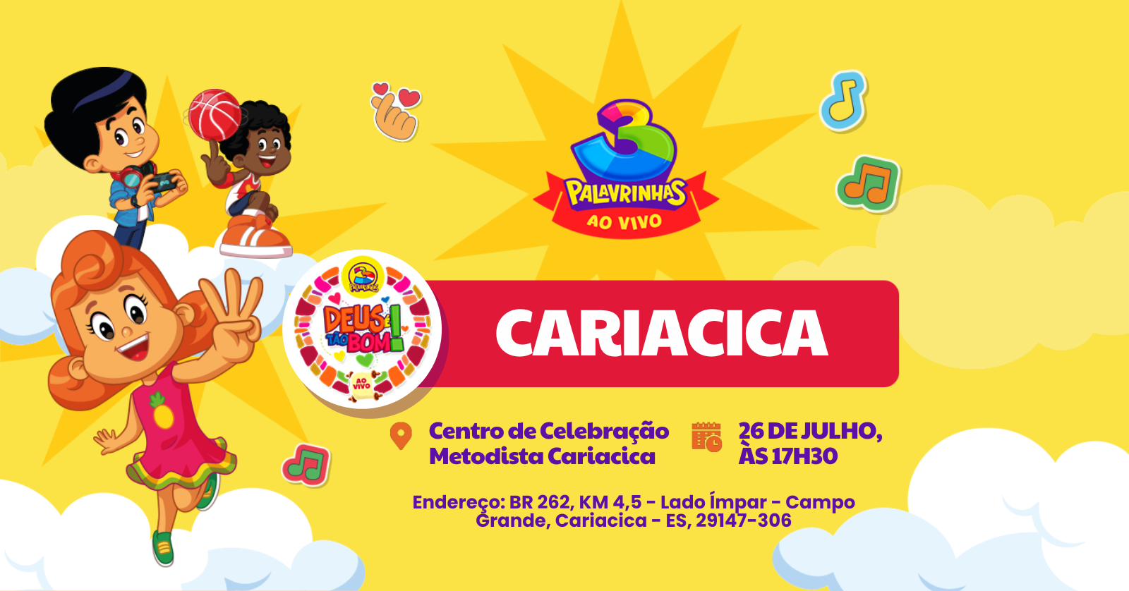 3 Palavrinhas em Deus é tão Bom em Cariacica/ES!