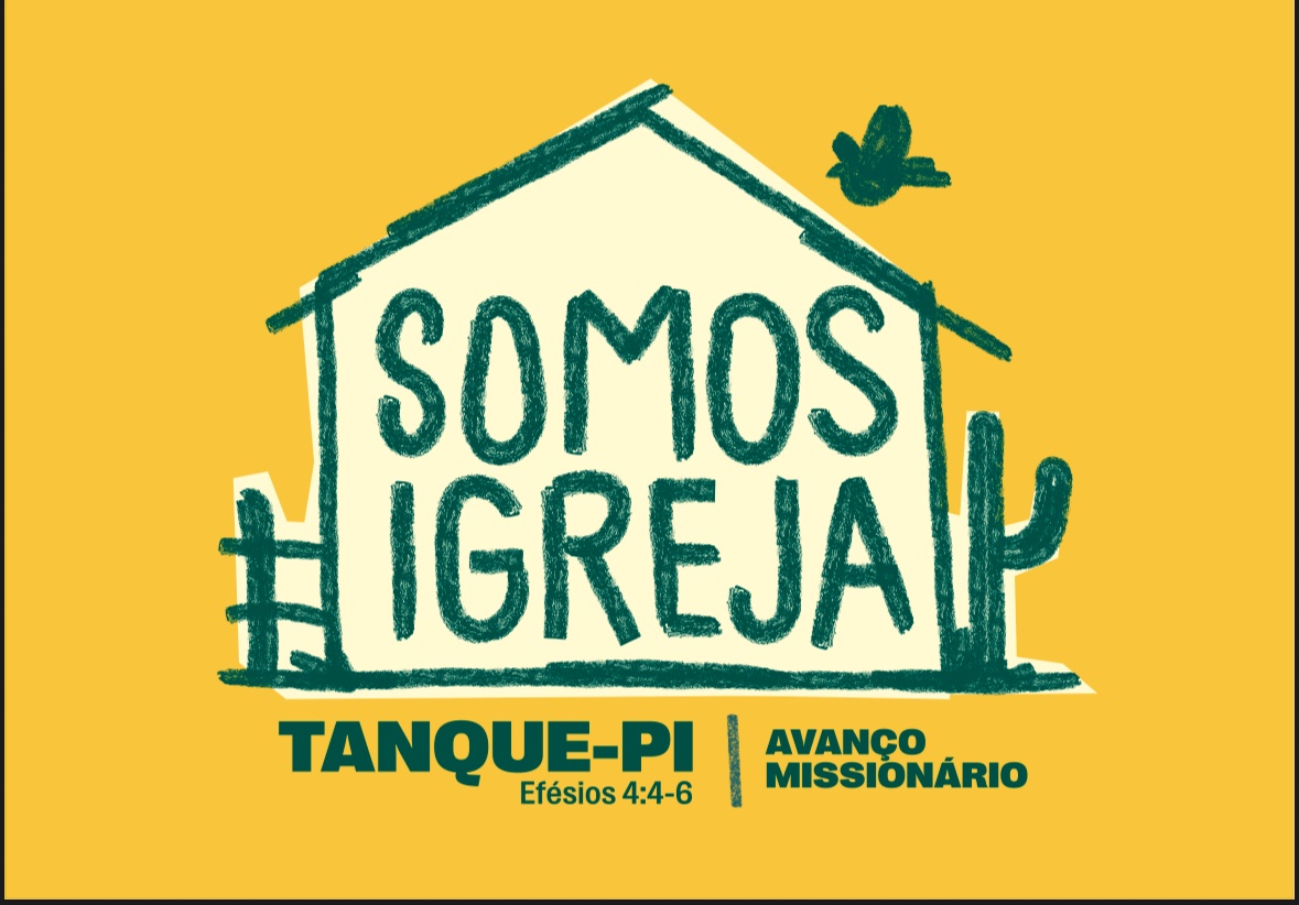 Avanço Missionário Sertão | Tanque do Piaui - PI