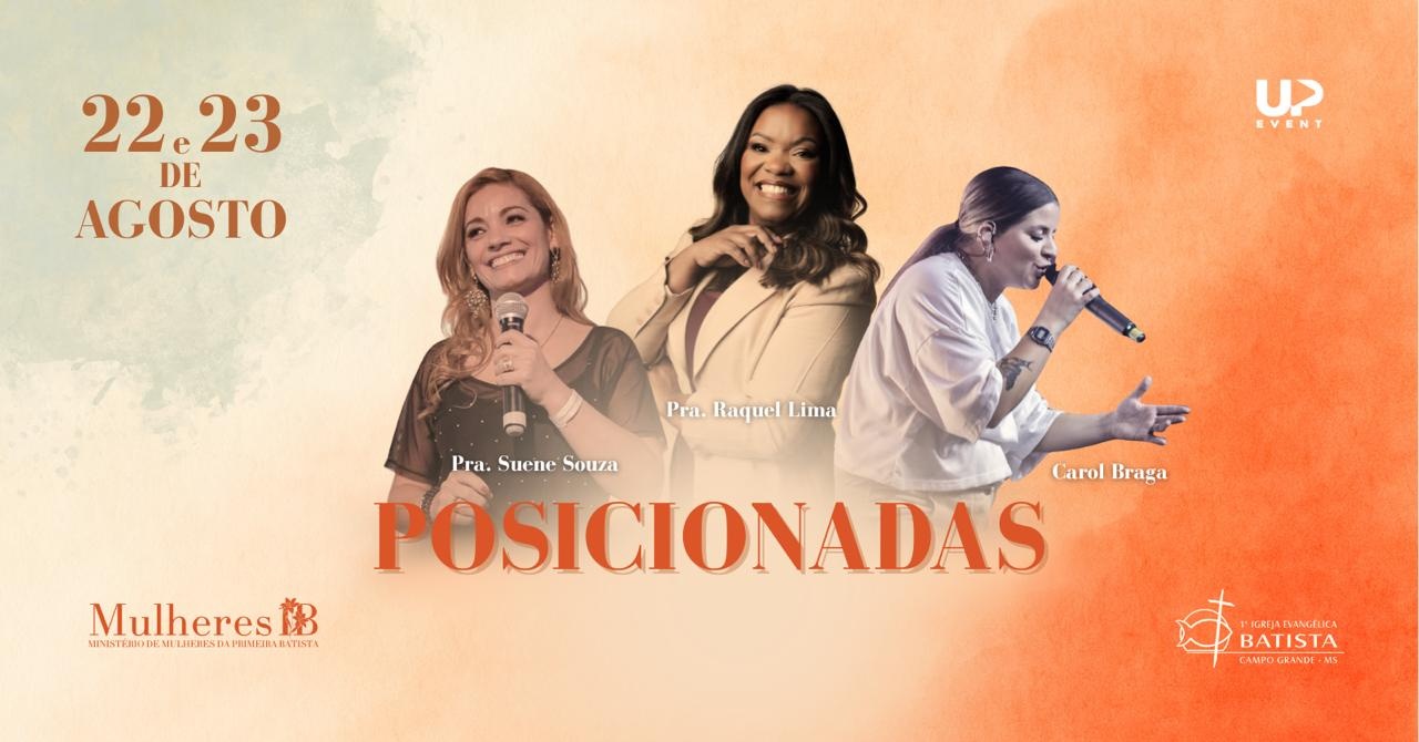 POSICIONADAS - CONFERÊNCIA DE MULHERES