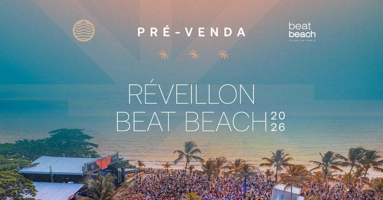 Réveillon Beat Beach 2026 - Porto Seguro
