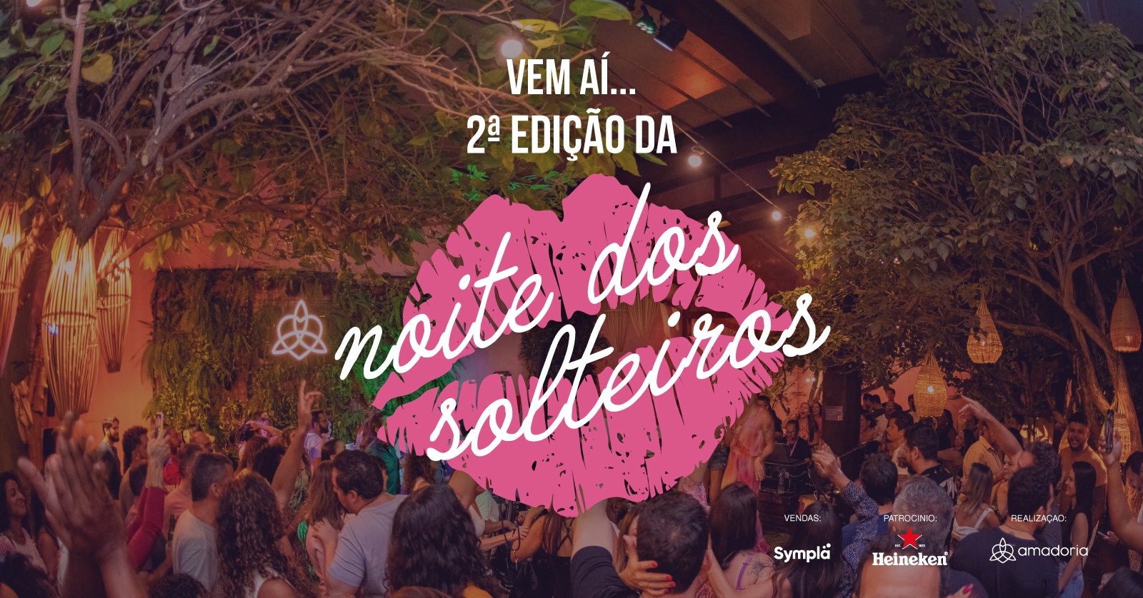 Noite dos Solteiros com Baile do Maguá | 2ª Edição