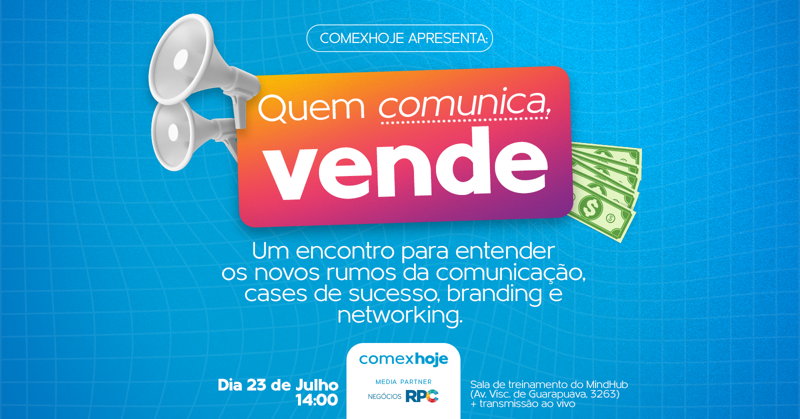 Quem comunica, vende | RPC + Comexhoje