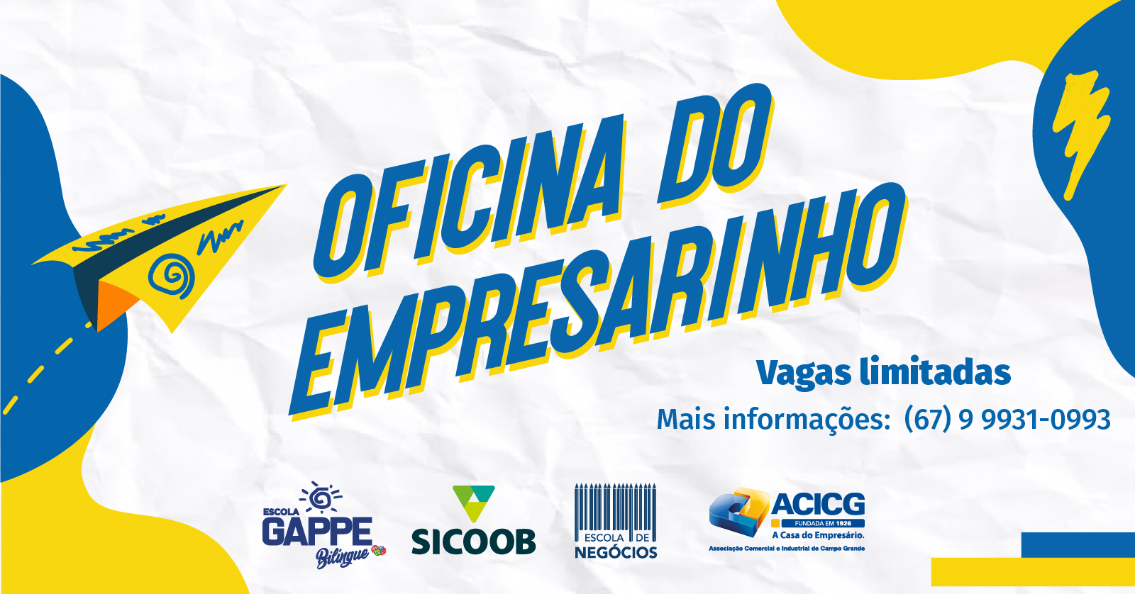 Oficina do Empresarinho 2025