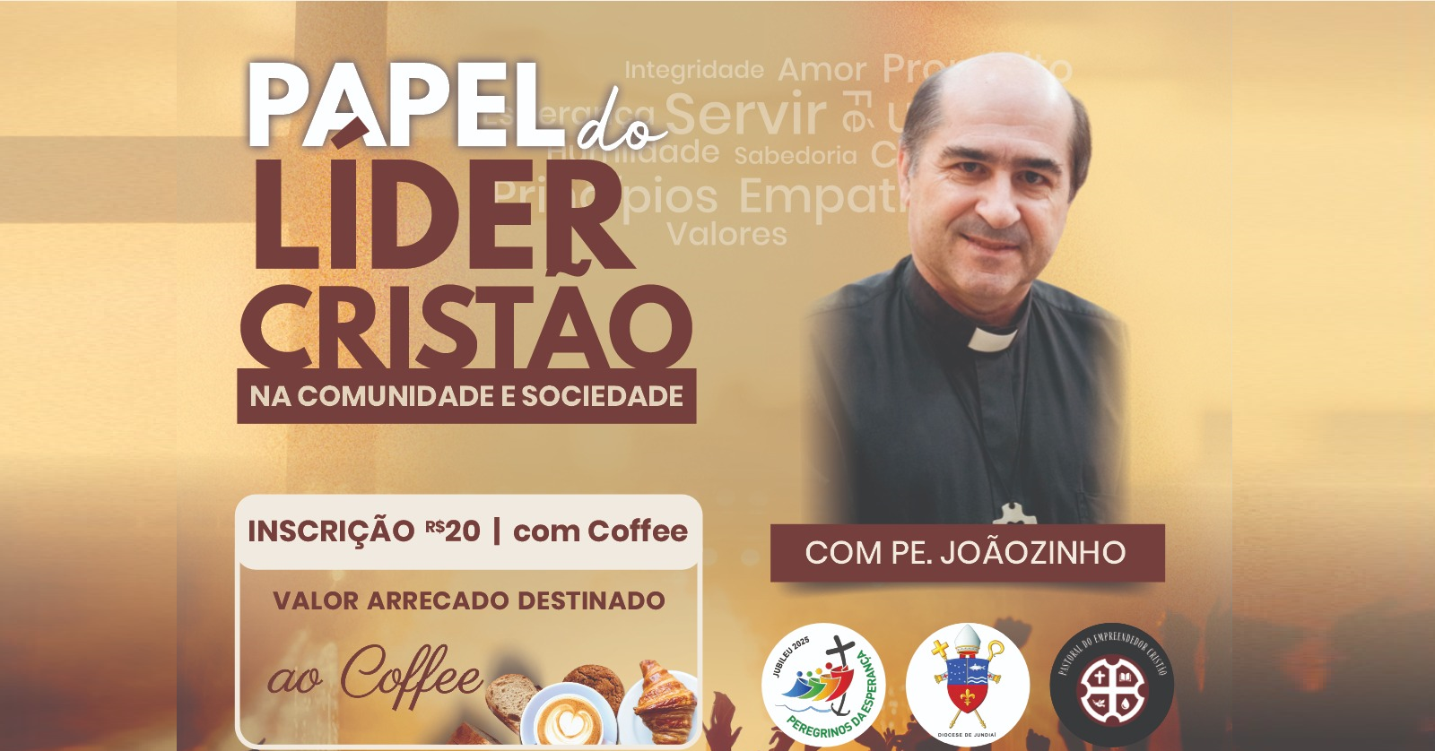 O PAPEL DO LÍDER CRISTÃO NA COMUNIDADE E NA SOCIEDADE! - COM PADRE JOÃOZINHO