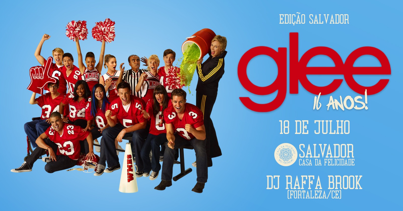 GLEE 16 anos - Edição Salvador