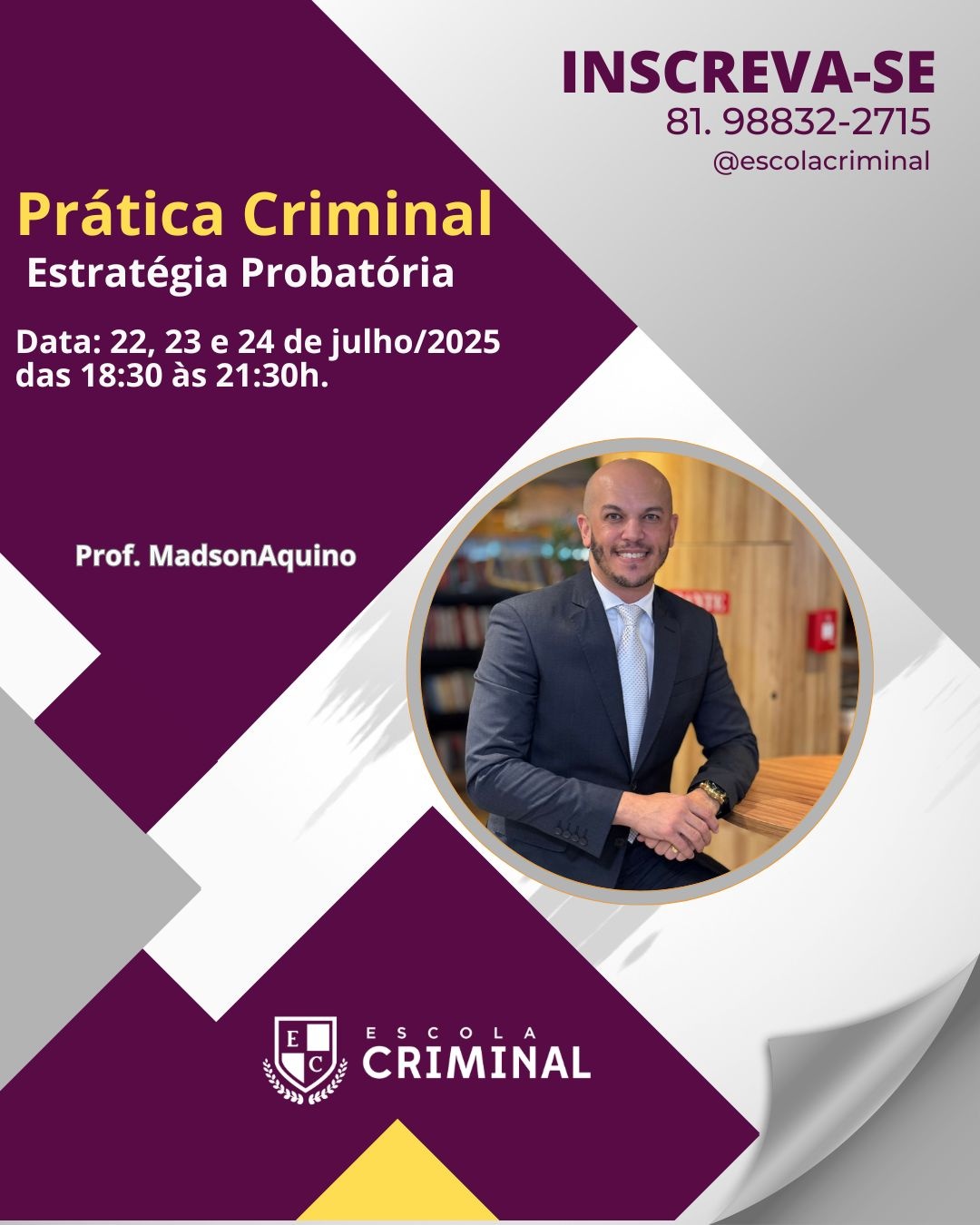 PRÁTICA CRIMINAL - ESTRATÉGIA PROBATÓRIA