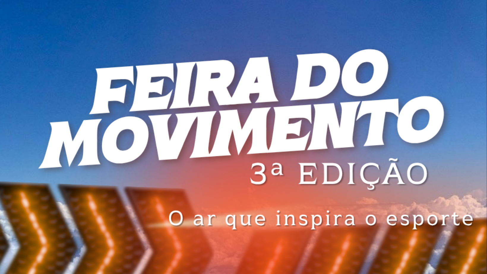 FEIRA DO MOVIMENTO POR TH PERSONAL - 3° EDIÇÃO