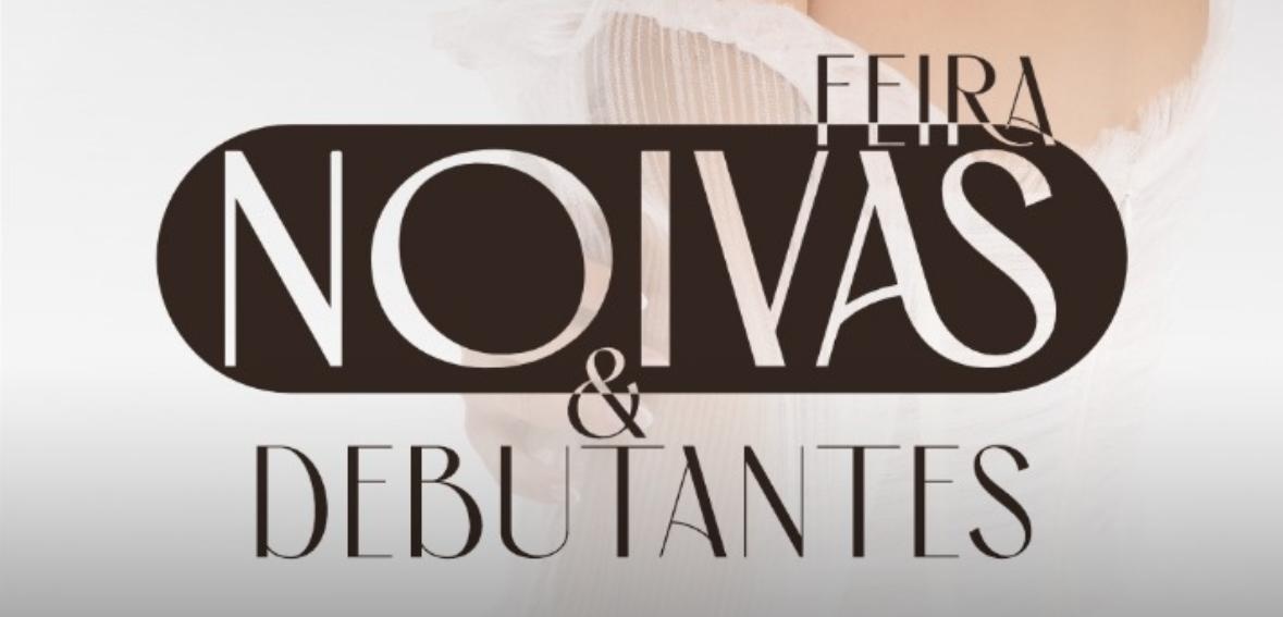 FEIRA DE NOIVAS E DEBUTANTES