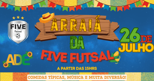 Imagem do evento FESTA JUNINA FIVE FUTSAL