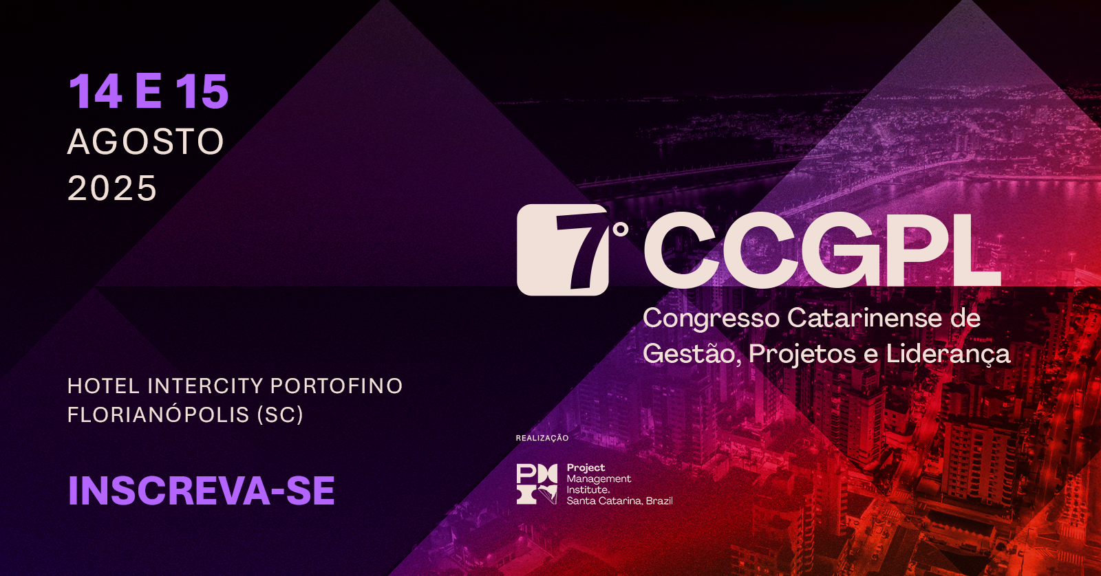 7° CCGPL 2025 - Congresso Catarinense de Gestão, Projetos e Liderança