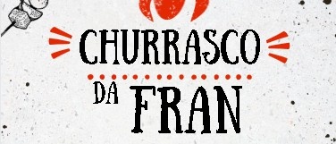 CHURRASCO DA FRAN- 51 ANOS