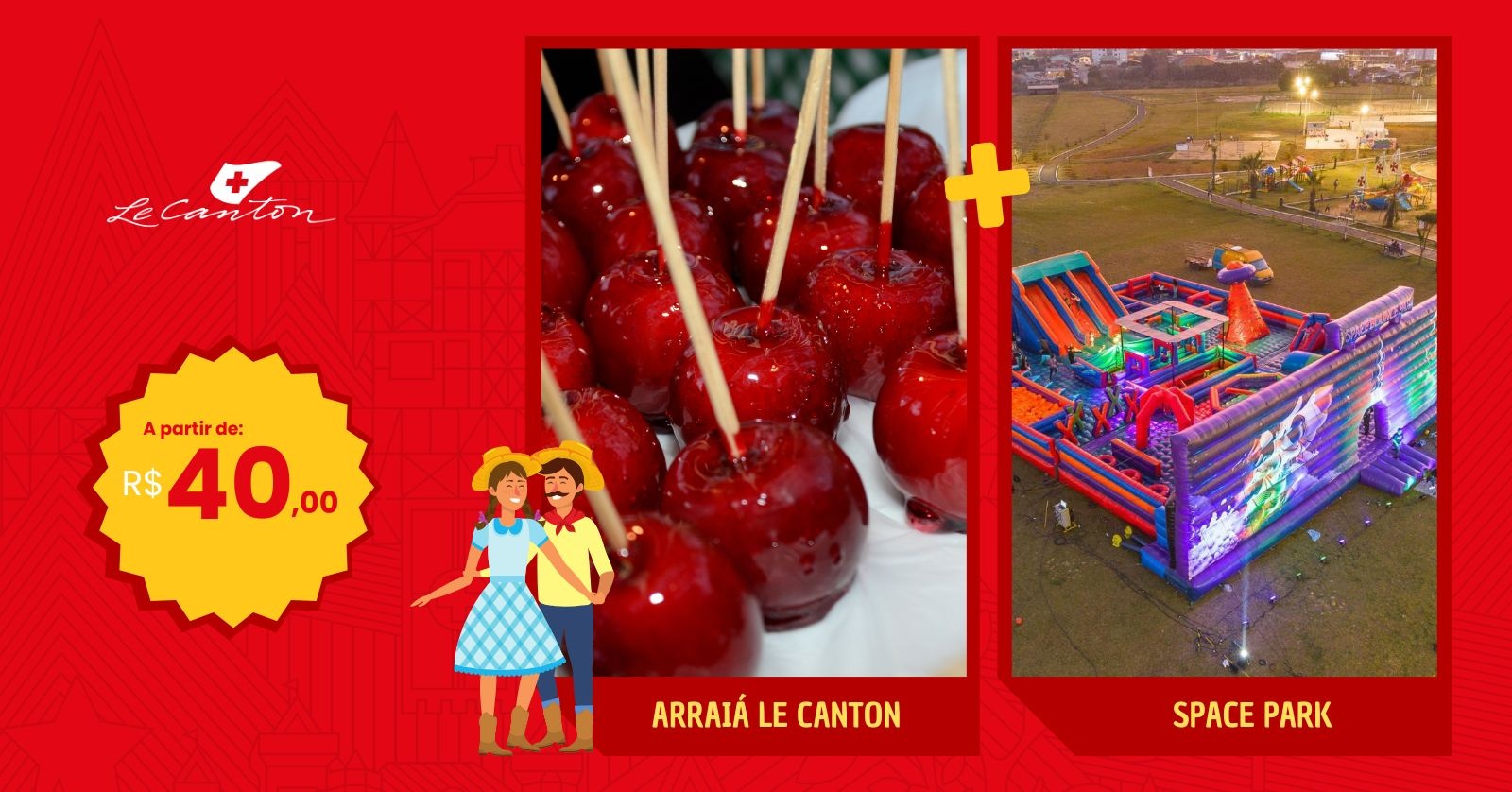 Combo Arraiá + Space Park - Julho