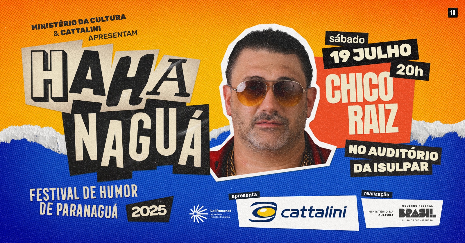 HAHAnaguá - 19 de julho - Chico Raiz