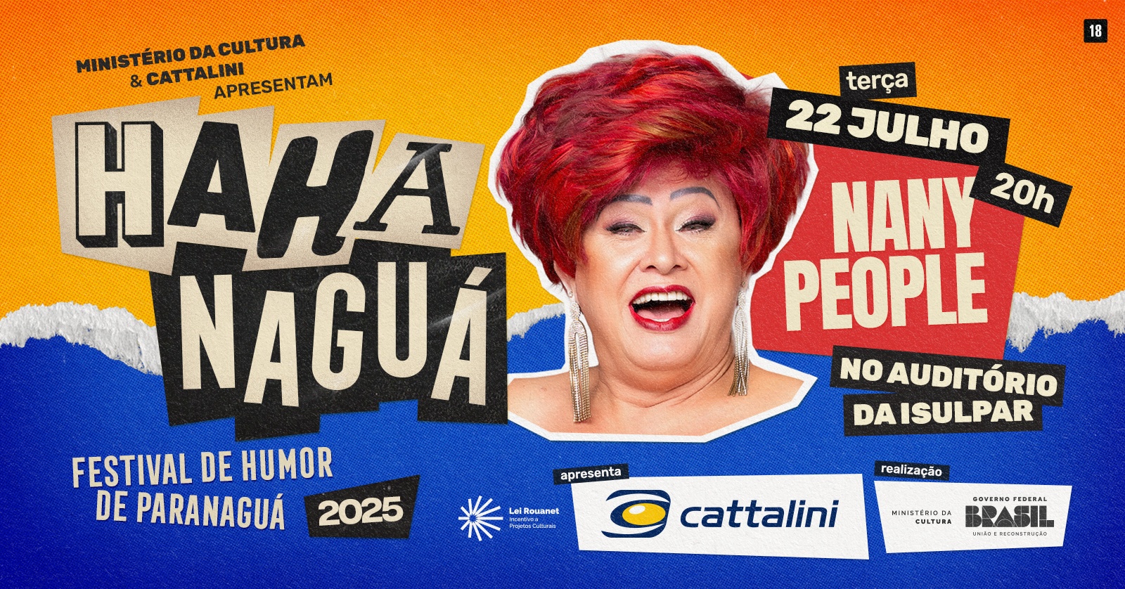 [ESGOTADO] HAHAnaguá - 22 de julho - Nany People