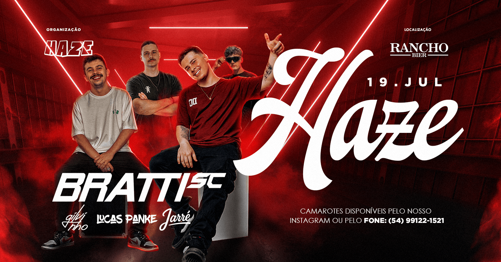 Haze com Dj Bratti SC