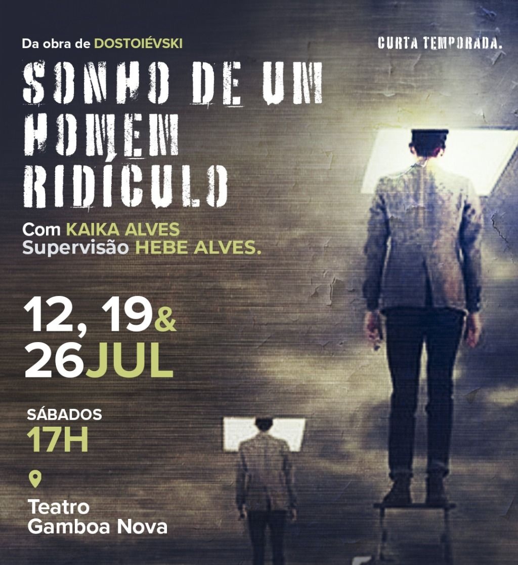 Sonho de Um Homem Ridículo - O Espetáculo