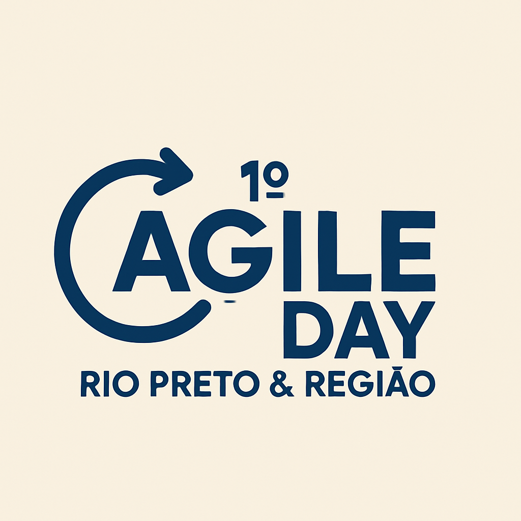 1º AGILE DAY RIO PRETO & REGIÃO