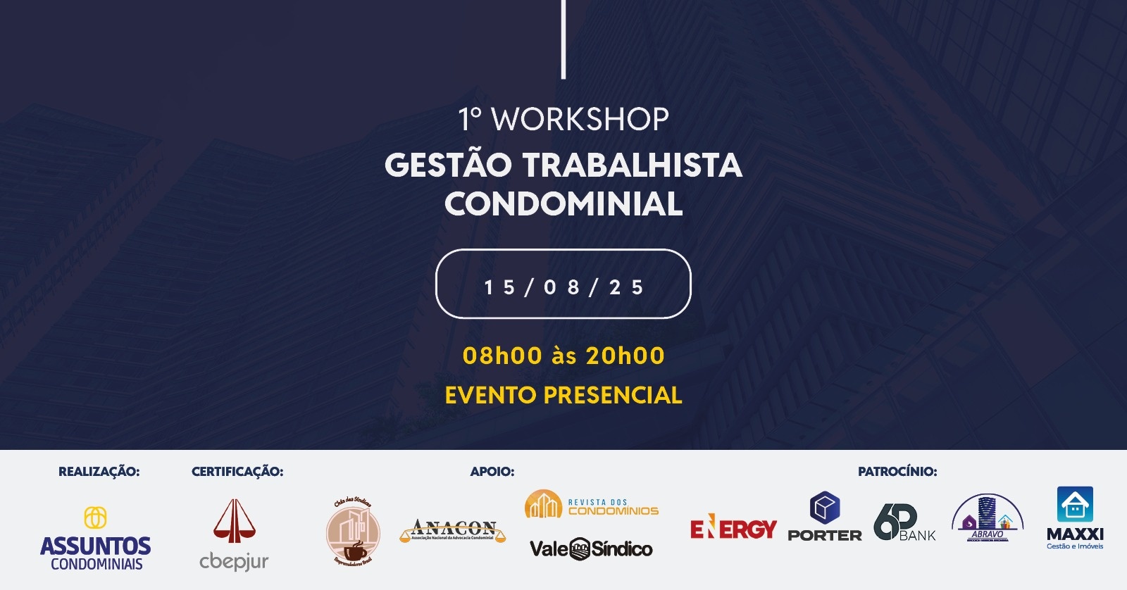 1º Workshop Gestão Trabalhista Condominial