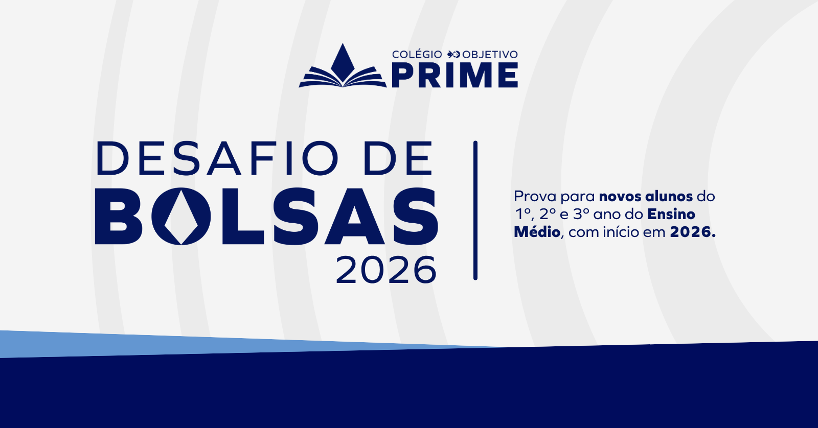 Transforme a sua vida no Prime! - Desafio de Bolsas Agendado 2026