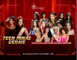 TEEN MINAS GERAIS 2025