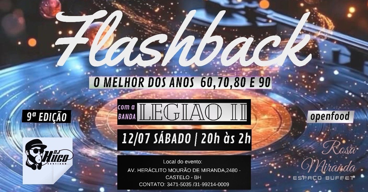 Flashback Rosa 9ª Festa FLASHBACK do Buffet Rosa Miranda em Belo Horizonte - Sympla
