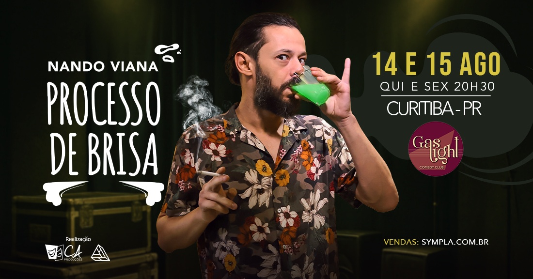 PROCESSO DE BRISA - NANDO VIANA / STAND UP COMEDY em CURITIBA 