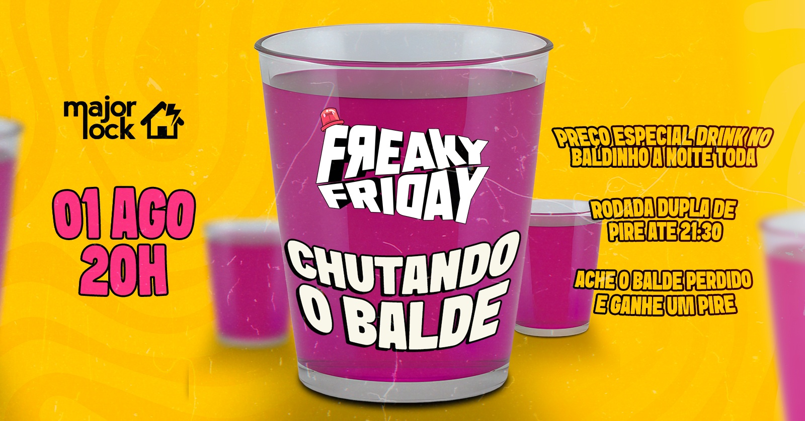 Freaky Friday Chutando o Balde | 01/08  Major Lock