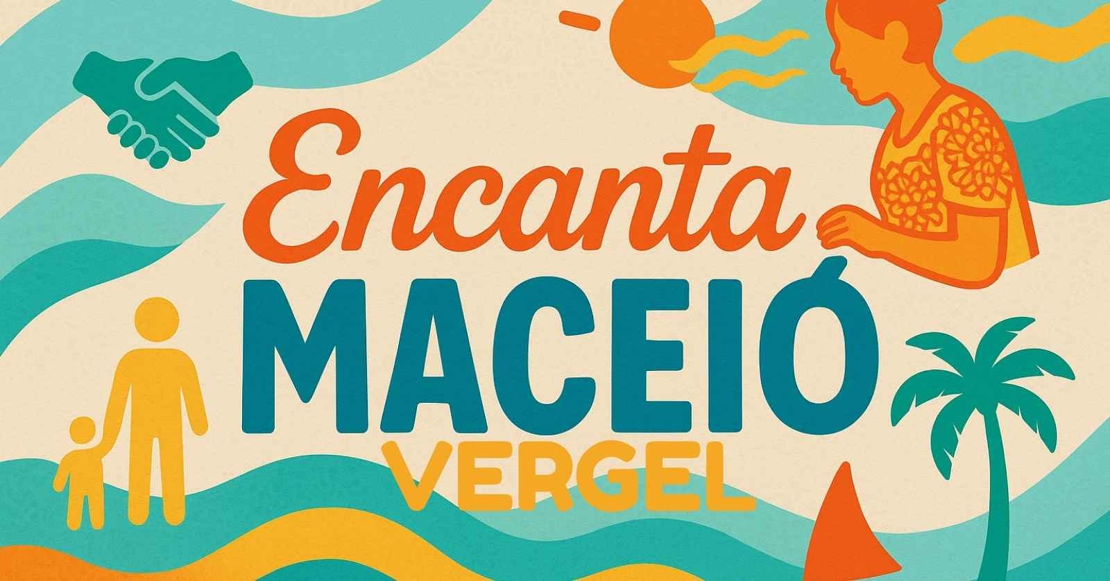 1ª Edição Encanta Maceió ( Encanta Vergel ) Especial Mulheres