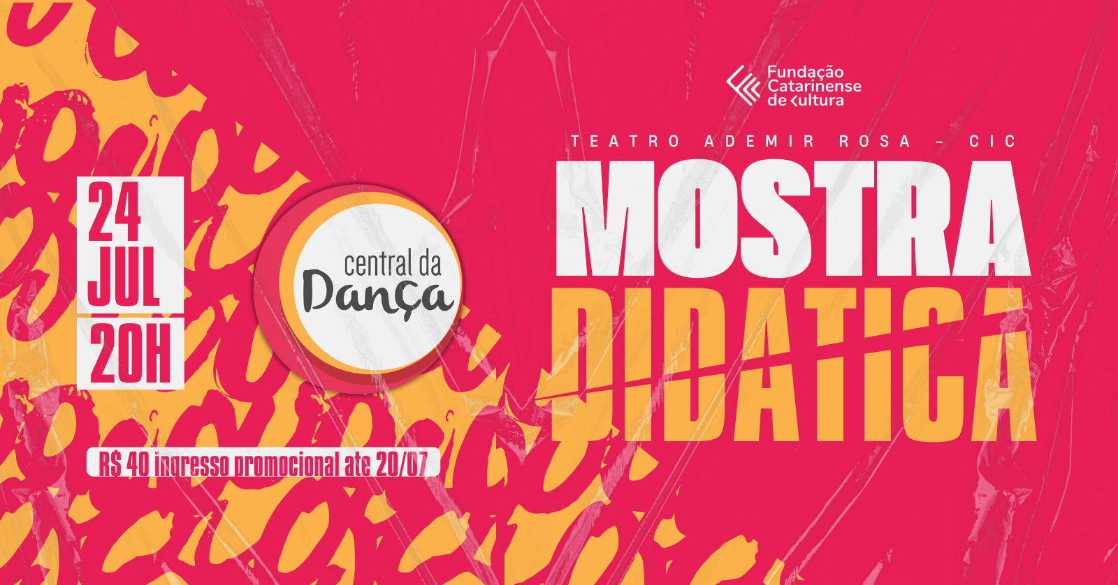 MOSTRA DIDÁTICA - CENTRAL DA DANÇA