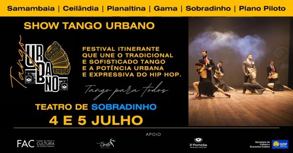 Imagem do evento Show Tango Urbano - Festival Itinerante - Sobradinho