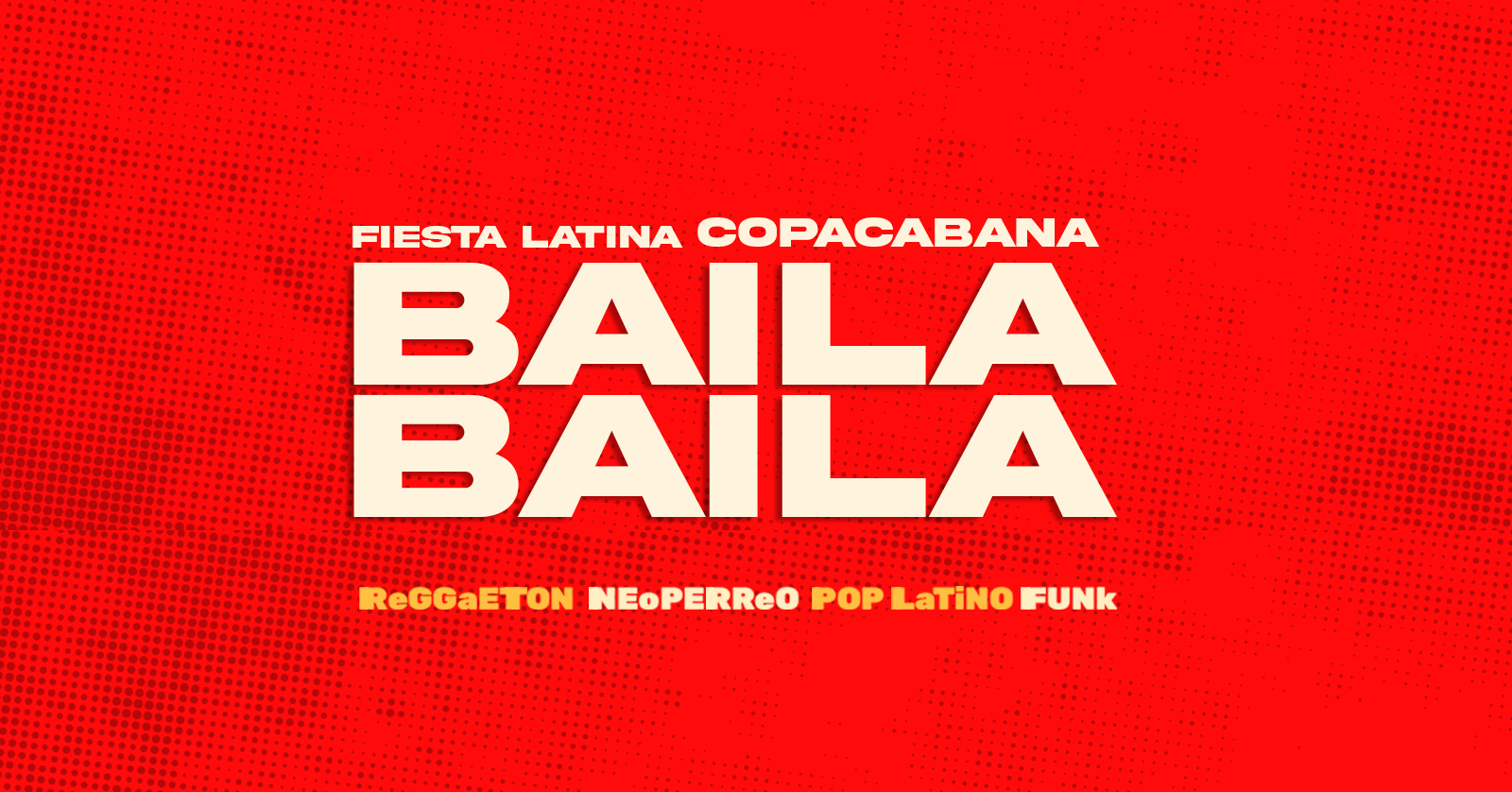 Fiesta Latina Baila Baila | Baile de Reggaeton | Copacabana | 26 de julio 
