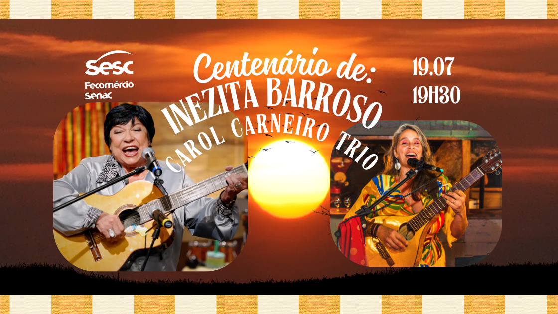 Centenário de Inezita Barroso - Carol Carneiro Trio