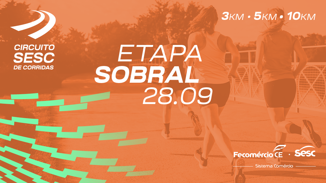 CIRCUITO SESC DE CORRIDAS ETAPA SOBRAL-CE 2025 