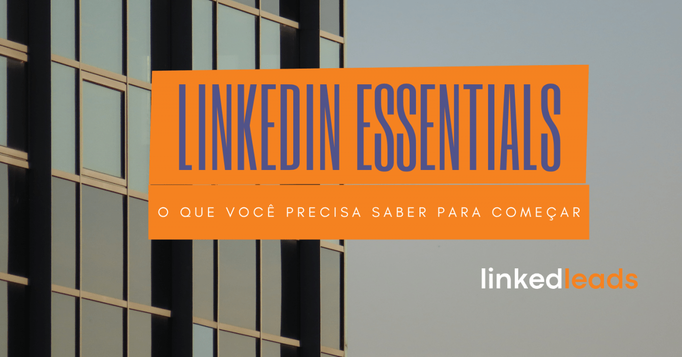LinkedIn Essentials - O que você precisa saber para começar - online ...