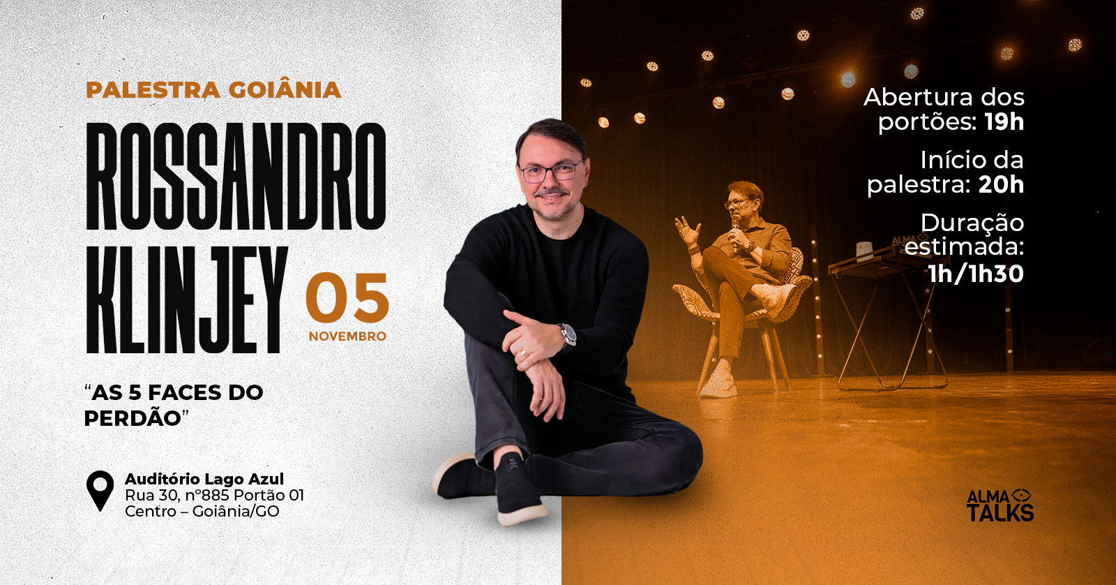 Rossandro Klinjey em Goiânia - Palestra "As 5 Faces do Perdão"