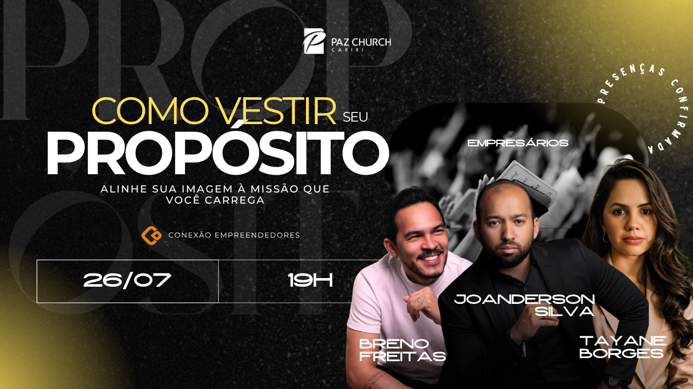 Conexão Empreendedores - Como Vestir Seu Propósito