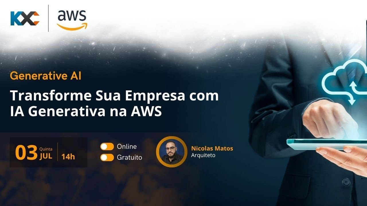 Transforme Sua Empresa com IA Generativa na AWS - online - Sympla